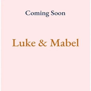 Luke & Mabel